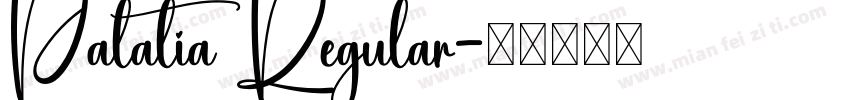 Palatia Regular字体转换